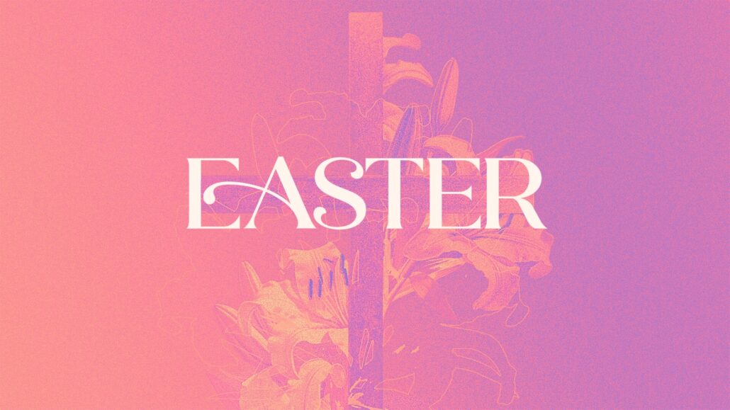 Celebrating Christ at Easter (and Every Day)